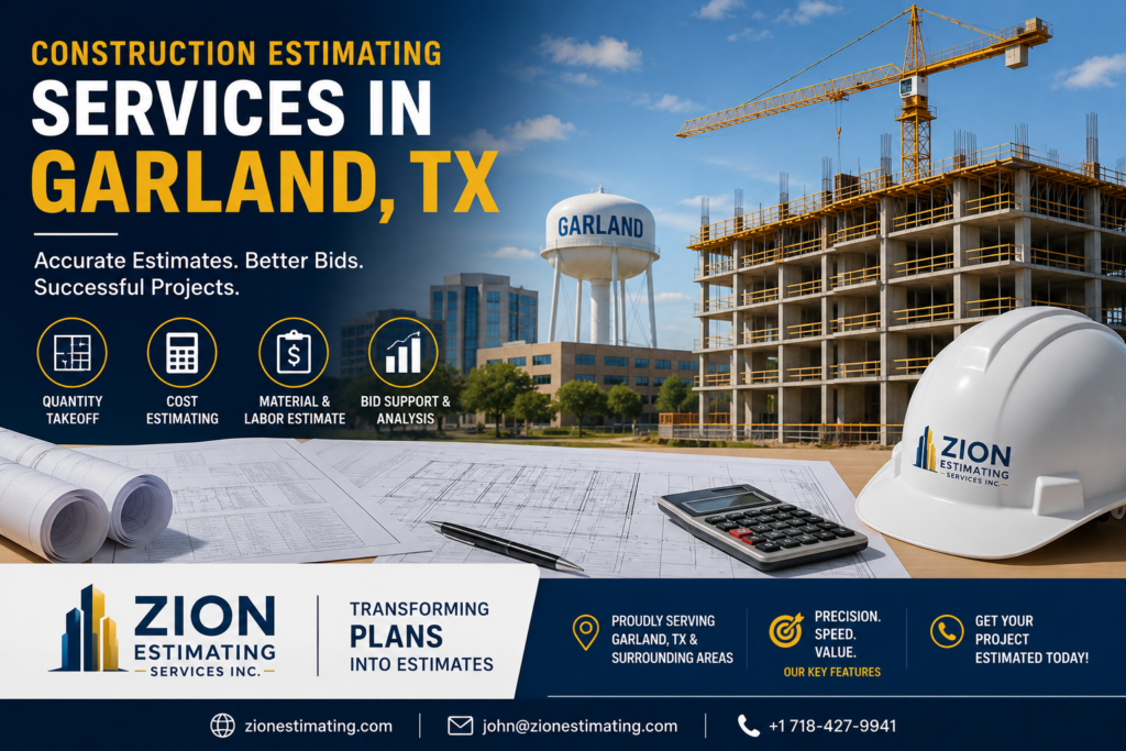 Construction Estimating Services in Garland, TX | Zion Estimating 2 Construction Estimating Services in Garland